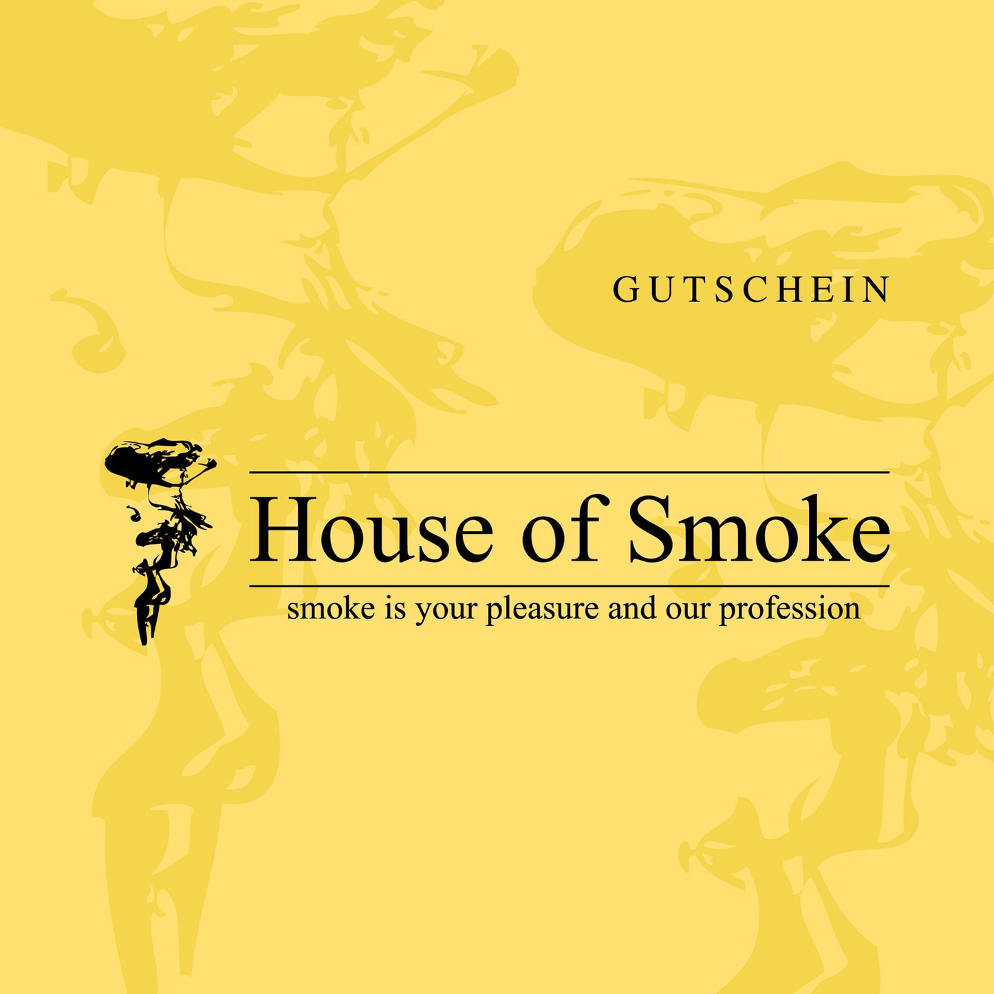 House of Smoke Gutschein